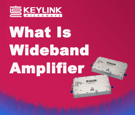What is wideband amplifier?